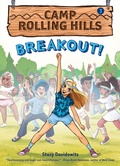 Cover: Breakout! (Camp Rolling Hills #3) - Harry N. Abrams, Inc.