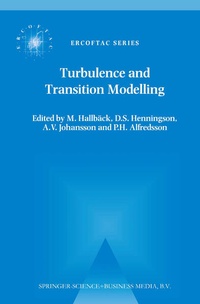 Enlarge image Cover: Turbulence and Transition Modelling - Kluwer Academic Publishers