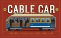 Cover: Build-Your-Own Cable Car - Chronicle Books