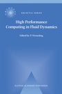 Cover: High Performance Computing in Fluid Dynamics - Kluwer Academic Publishers