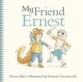 Cover: My Friend Ernest - HarperCollins Publishers (Australia) Pty Ltd