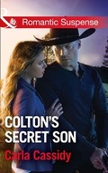 Cover: Colton's Secret Son - Mills & Boon