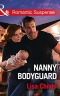 Cover: Nanny Bodyguard - Mills & Boon