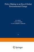 Cover: Policy Making in an Era of Global Environmental Change - Kluwer Academic Publishers