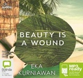 Cover: Beauty Is a Wound - Bolinda/Audible Audio