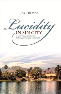 Abbildung von: Lucidity in Sin City - Bookbaby
