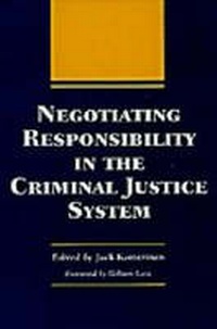 Enlarge image Cover: Negotiating Responsibility in the Criminal Justice System - Southern Illinois University Press