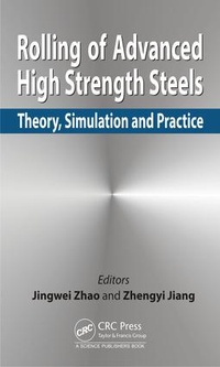 Enlarge image Cover: Rolling of Advanced High Strength Steels - CRC Press
