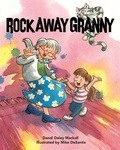 Cover: Rock Away Granny - Sky Pony Press