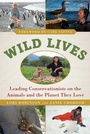 Cover: Wild Lives - Skyhorse Publishing