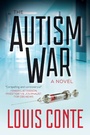Cover: The Autism War - Skyhorse Publishing