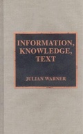Cover: Information, Knowledge, Text - Scarecrow Press