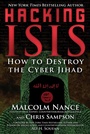 Cover: Hacking ISIS - Skyhorse Publishing