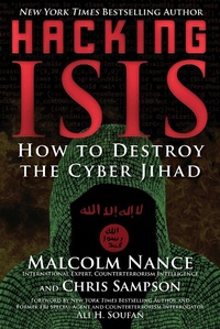 Enlarge image Cover: Hacking ISIS - Skyhorse Publishing