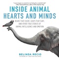 Cover: Inside Animal Hearts and Minds - Skyhorse Publishing