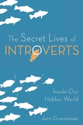 Cover: The Secret Lives of Introverts - Skyhorse Publishing