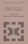 Cover: Advanced Relational Programming - Kluwer Academic Publishers