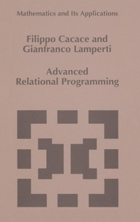 Enlarge image Cover: Advanced Relational Programming - Kluwer Academic Publishers