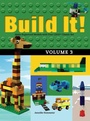 Cover: Build It! Volume 3 - Graphic Arts Books