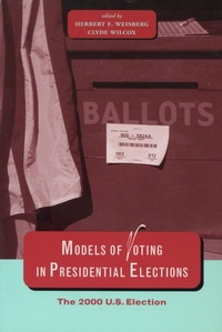 Enlarge image Cover: Models of Voting in Presidential Elections - Stanford Law and Politics