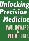 Cover: Unlocking Precision Medicine - Encounter Books,USA
