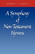 Cover: A Symphony of New Testament Hymns - Liturgical Press