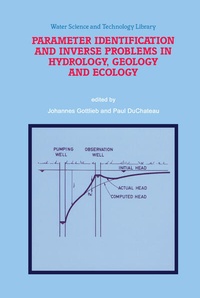 Enlarge image Cover: Parameter Identification and Inverse Problems in Hydrology, Geology and Ecology - Springer