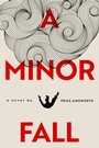 Cover: A Minor Fall - Select Books Inc