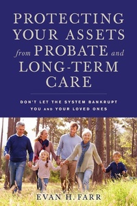 Abbildung von: Protecting Your Assets from Probate and Long-Term Care - Allworth Press,U.S.