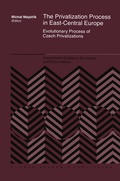 Cover: The Privatization Process in East-Central Europe - Kluwer Academic Publishers
