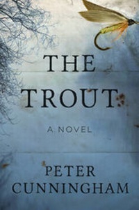 Enlarge image Cover: The Trout - Arcade Publishing