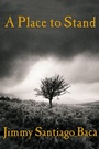 Cover: A Place to Stand - Grove Press / Atlantic Monthly Press