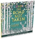 Cover: Color the Road Not Taken - Thunder Bay Press