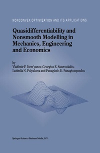 Enlarge image Cover: Quasidifferentiability and Nonsmooth Modelling in Mechanics, Engineering and Economics - Springer