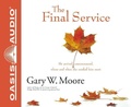 Cover: The Final Service (Library Edition) - Oasis Audio
