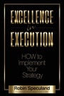 Cover: Excellence in Execution - Morgan James Publishing llc