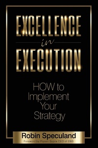 Enlarge image Cover: Excellence in Execution - Morgan James Publishing llc