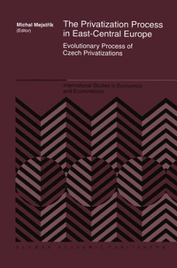 Enlarge image Cover: The Privatization Process in East-Central Europe - Springer