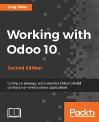 Enlarge image Cover: Working with Odoo 10 - Packt Publishing