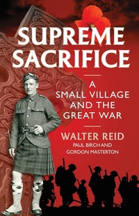 Enlarge image Cover: Supreme Sacrifice - Birlinn Ltd