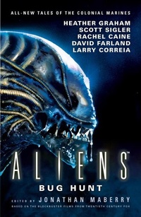 Enlarge image Cover: Aliens: Bug Hunt - Titan Books Ltd