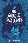 Cover: The Book of Shadows - Mercier Press