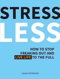 Enlarge image Cover: Stress Less - Vie