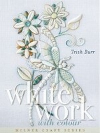 Enlarge image Cover: Whitework with Colour - Sally Milner Publishing Pty Ltd