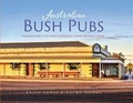 Cover: Australian Bush Pubs - Boiling Billy Publications