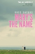 Cover: Mary's the Name - Cranachan Publishing Limited