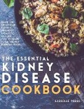 Cover: Essential Kidney Disease Cookbook - Lasselle Press