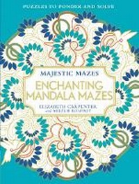 Enlarge image Cover: Enchanting Mandala Mazes - Sixth & Spring Books