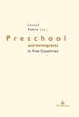 Cover: Preschool and Im/migrants in Five Countries - Peter Lang Verlag