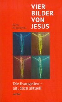Abbildung von: Vier Bilder von Jesus - Echter